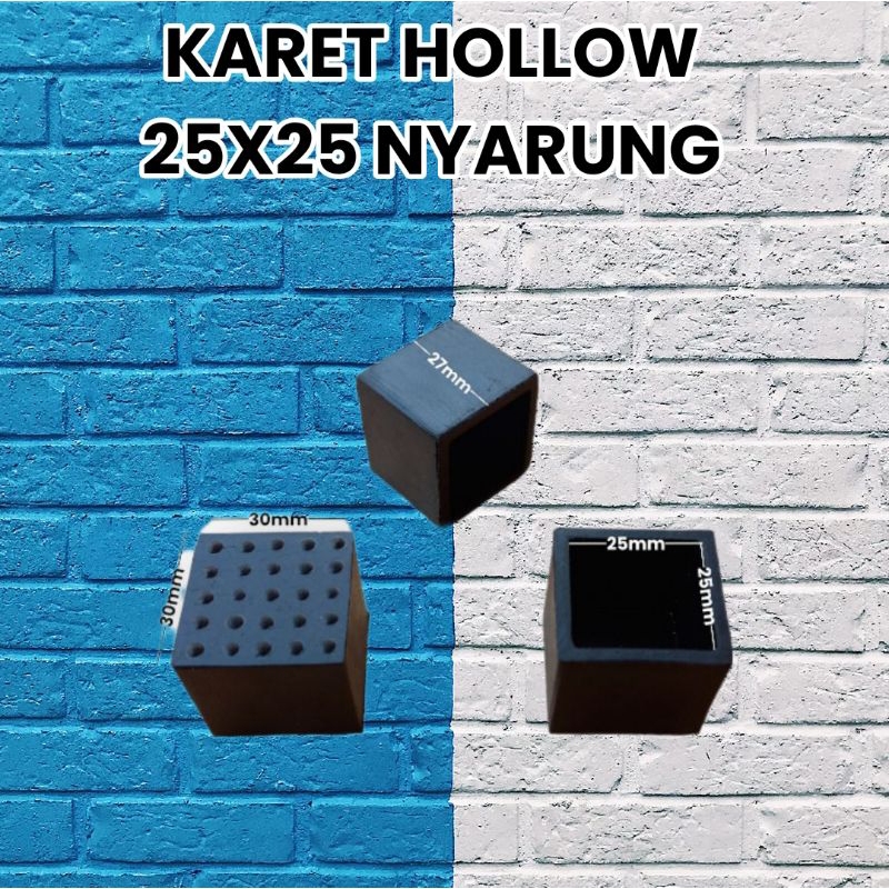 Karet kaki Hollow 25x25 nyarung/Karet besi Hollow 25x25