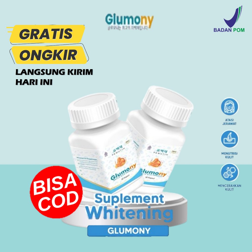 BISA COD - GLUMONY KAPSUL WHITENING | GLUMONY WHITENING | GLUMONY SUPLEMEN PEMUTIH BADAN ASLI 100% O