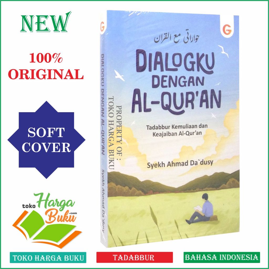 Foto Dialogku Dengan Al-Quran Tadabbur Kemuliaan dan Keajaiban Al-Qur'an Syekh Ahmad Da'dusy - GIP