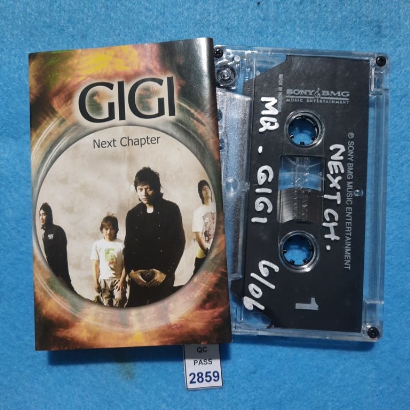 Kaset pita Gigi / Next Chapter / Kepastian yang kutunggu