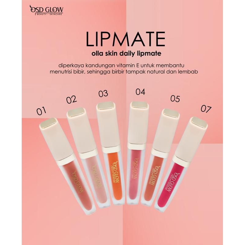 LIPMATE OSD GLOW OLLA SKIN DAILY