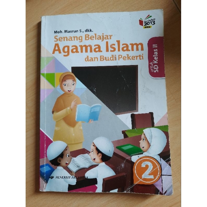 

Agama Islam dan Budi pekerti kelas 2 SD penerbit erlangga