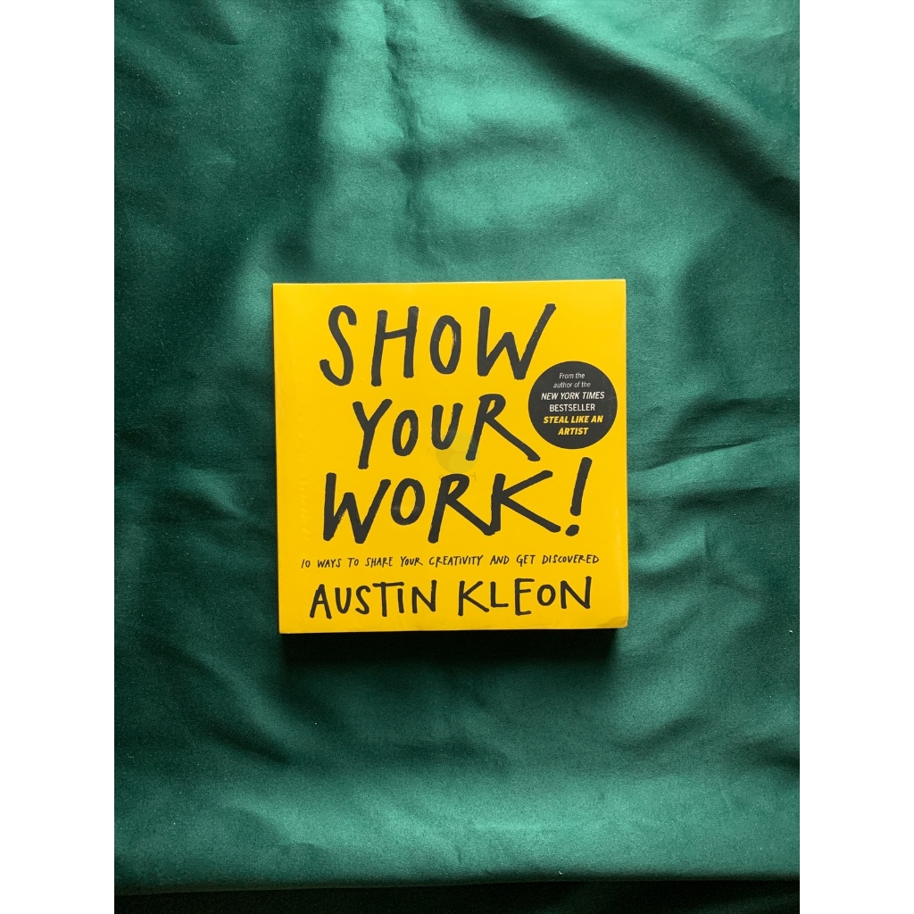 NEW - Novel/Buku Show Your Work - Austin Kleon
