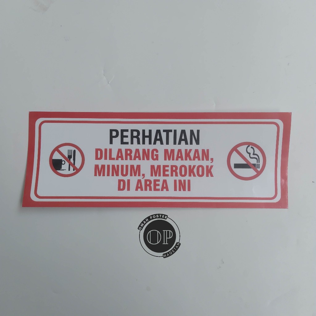

Stiker Dilarang Makan Minum Merokok Diarea Ini - Area Dilarang Makan Minum Merokok