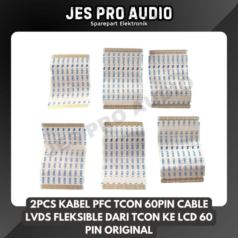 2PCS KABEL PFC TCON 60PIN CABLE LVDS FLEKSIBLE DARI TCON KE LCD 60 PIN  ORIGINAL