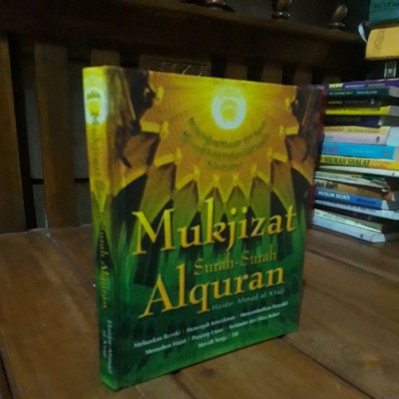 MUKJIZAT SURAH SURAH ALQURAN - HAIDAR AHMAD AL A RAJI