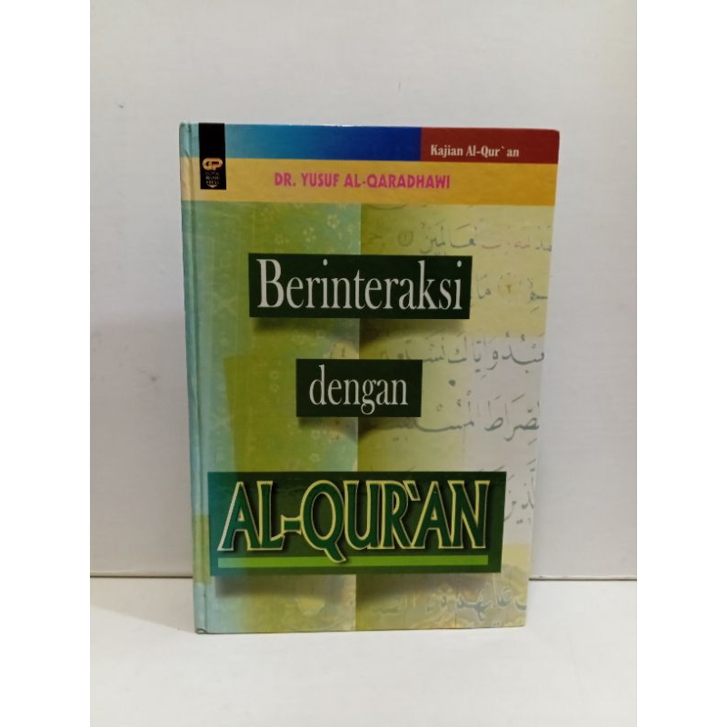 Berinteraksi Dengan Al-Quran by Dr Yusuf Al Qaradhawi