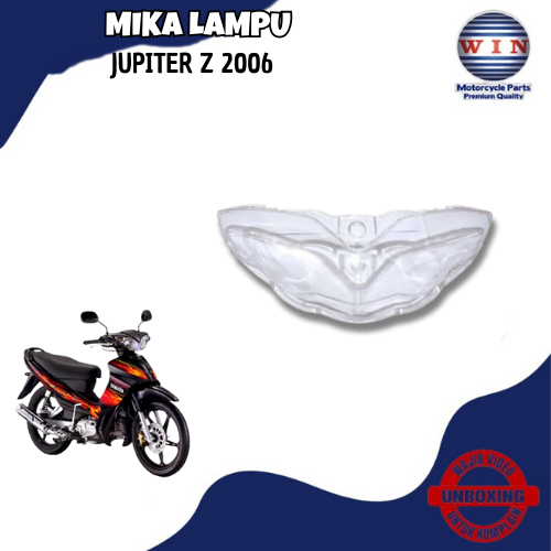 MIKA LAMPU JUPITER Z 2006 MIKA LAMPU DEPAN KACA MIKA REFLEKTOR JUPITER Z 2006 (2P2) WIN