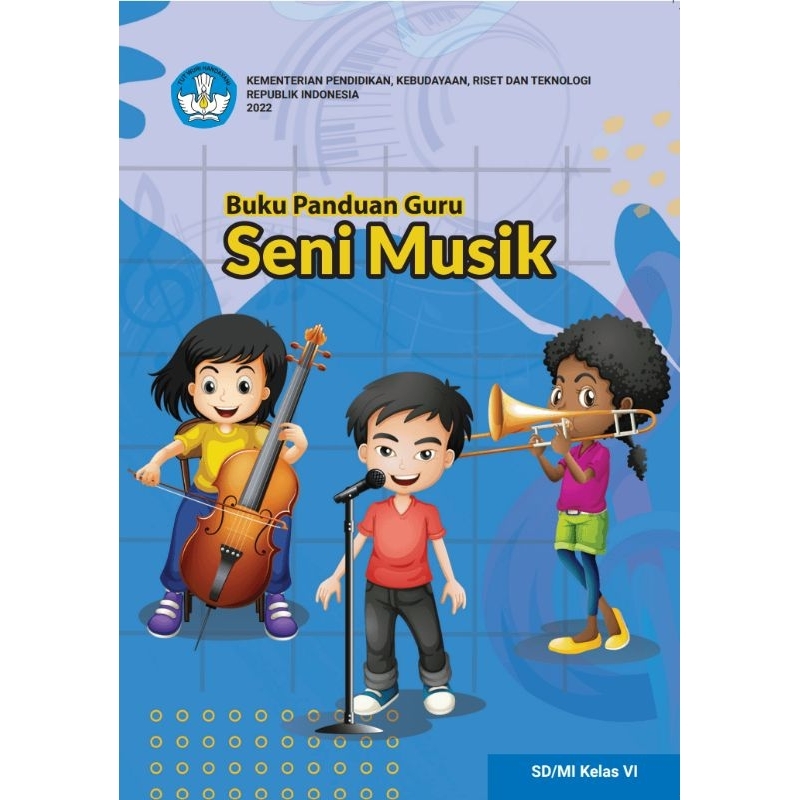 

BUKU PANDUAN GURU SENI MUSIK KELAS 6 SD
