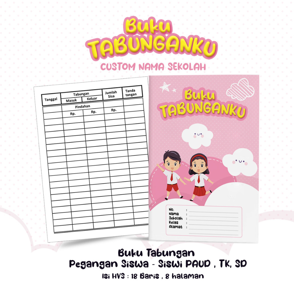 

Buku Tabungan Custom Nama + Cover Tabungan Sekolah SD , TK , PAUD , Buku Catatan , Buku Tabungan Sekolah Varian Awan Merah jambu