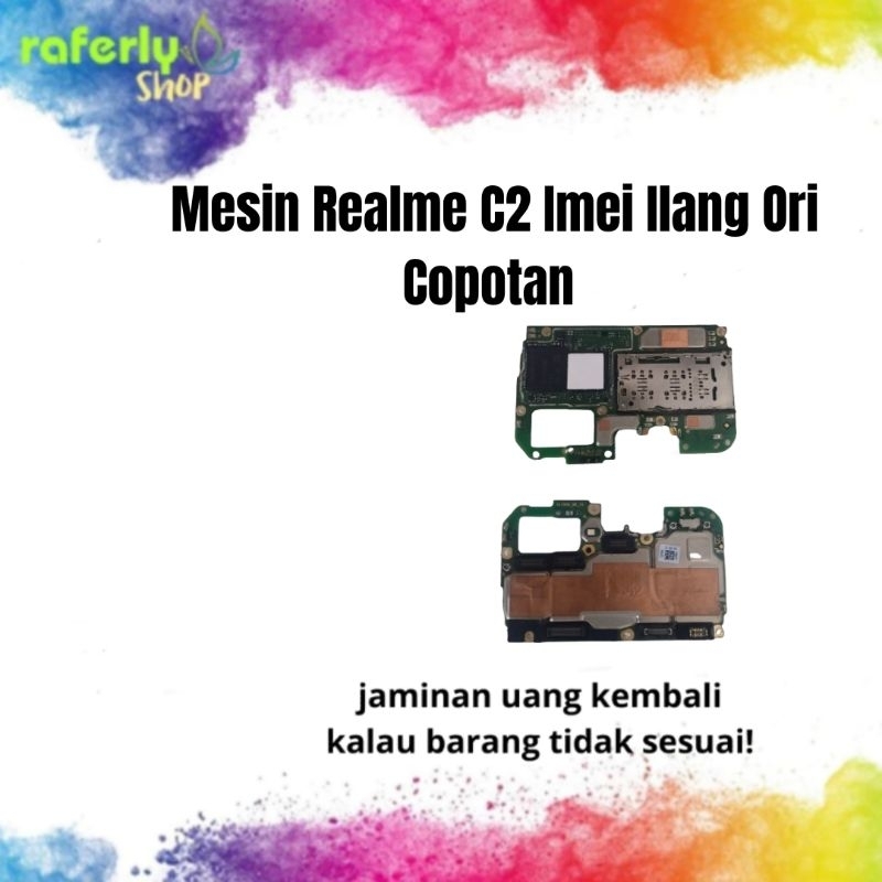 Mesin Realme C2 Imei Ilang Ori Copotan