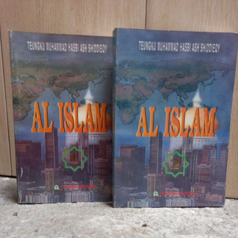 PAKET BUKU AL ISLAM JILID 1 & 2 BY. TEUNGKU MUHAMMAD  HASBI ASH SHIDDIEQY