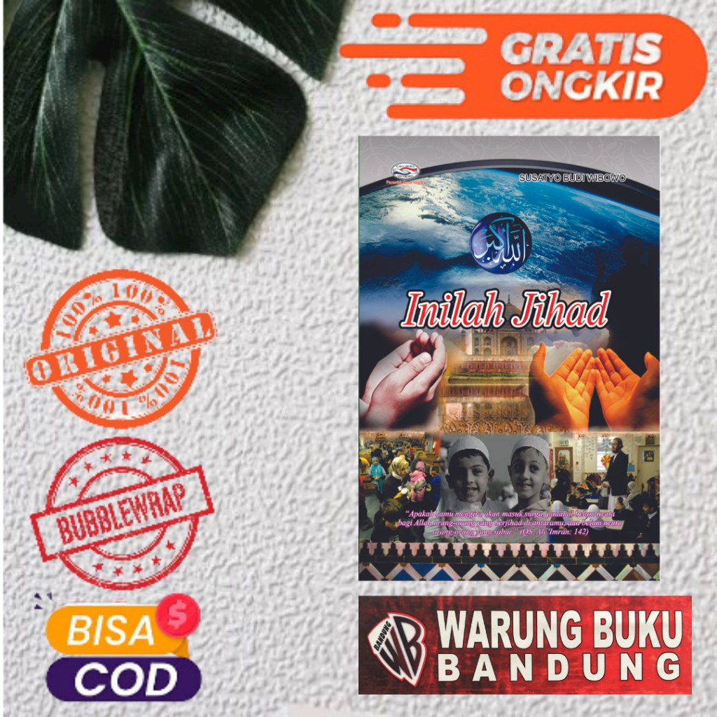 BUKU INILAH JIHAD - Susatyo Budi Wibowo