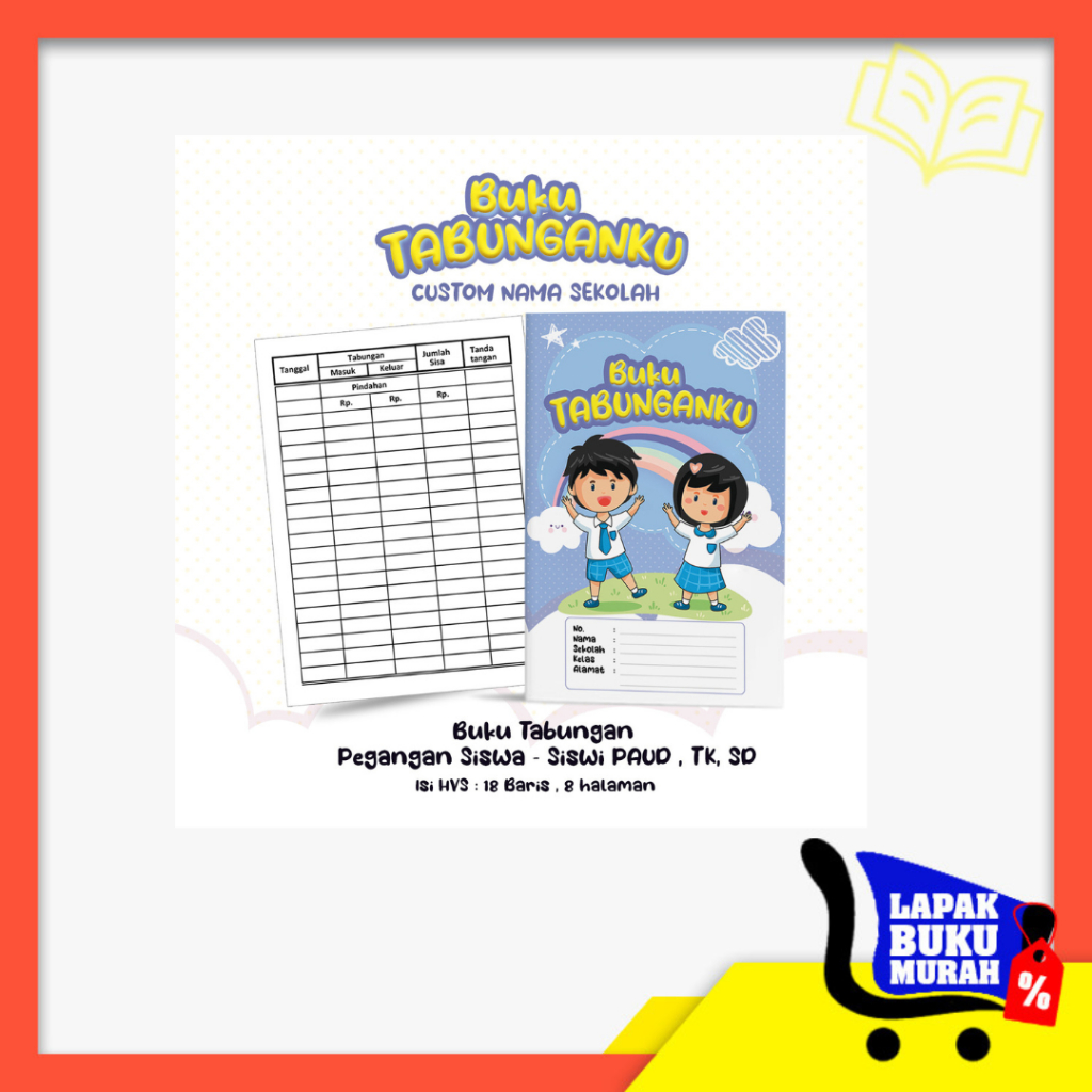 

Buku Tabungan Custom Nama + Cover & Lembaga Sekolah Berserta Alamat Tabungan Sekolah PAUD , TK , SD Varian Biru Pelangi