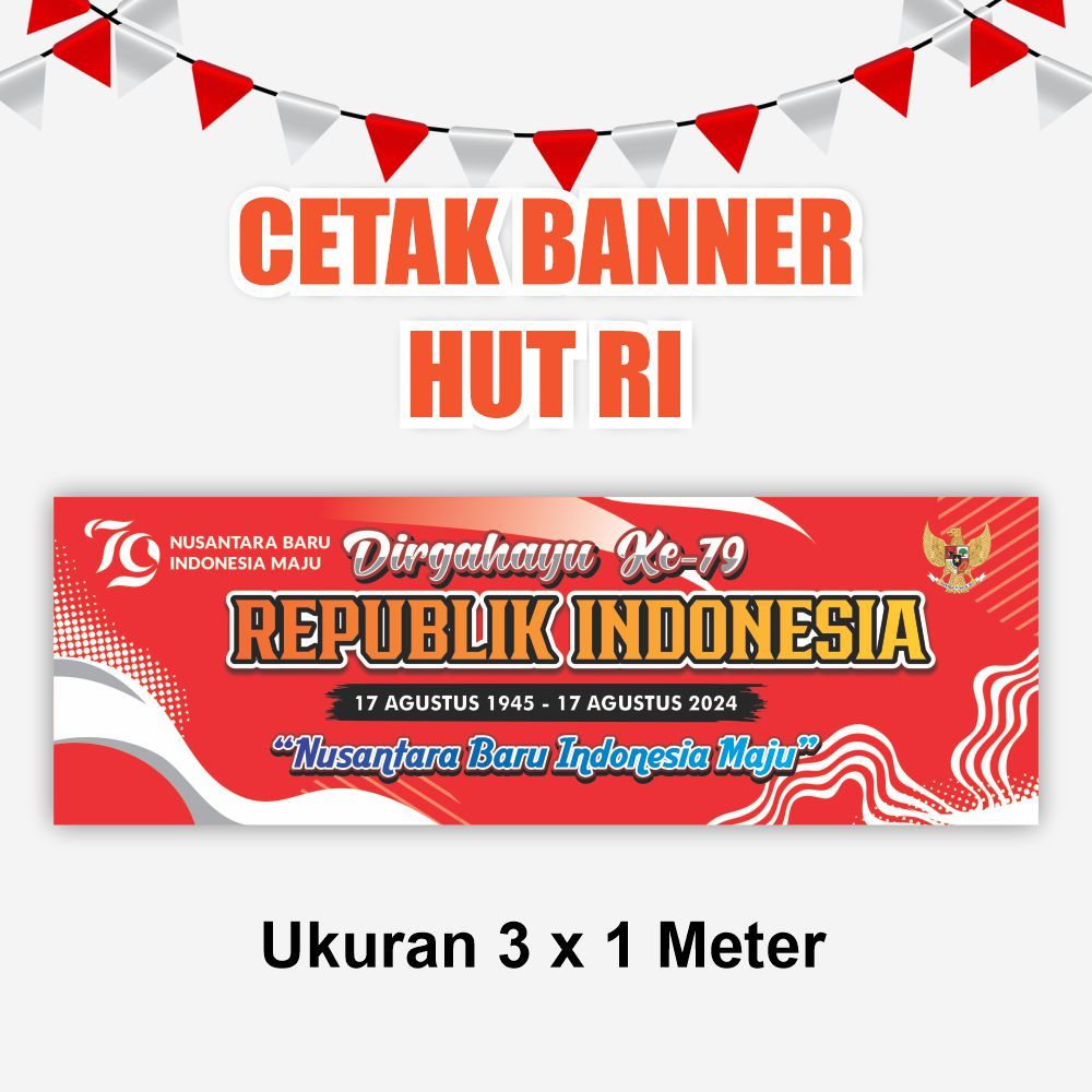 CETAK BANNER / SPANDUK DIRGAHAYU RI Ukuran 3 x 1 Meter Bisa Custom