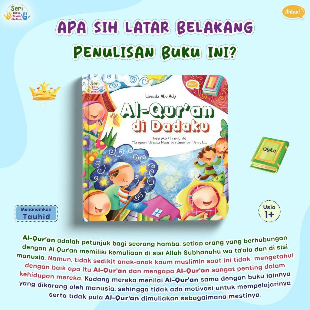 [READY] Ahlan | Al Qur'an Di Dadaku | Boardbook Buku Bacaan Anak Bayi Islam Sunnah Faceless