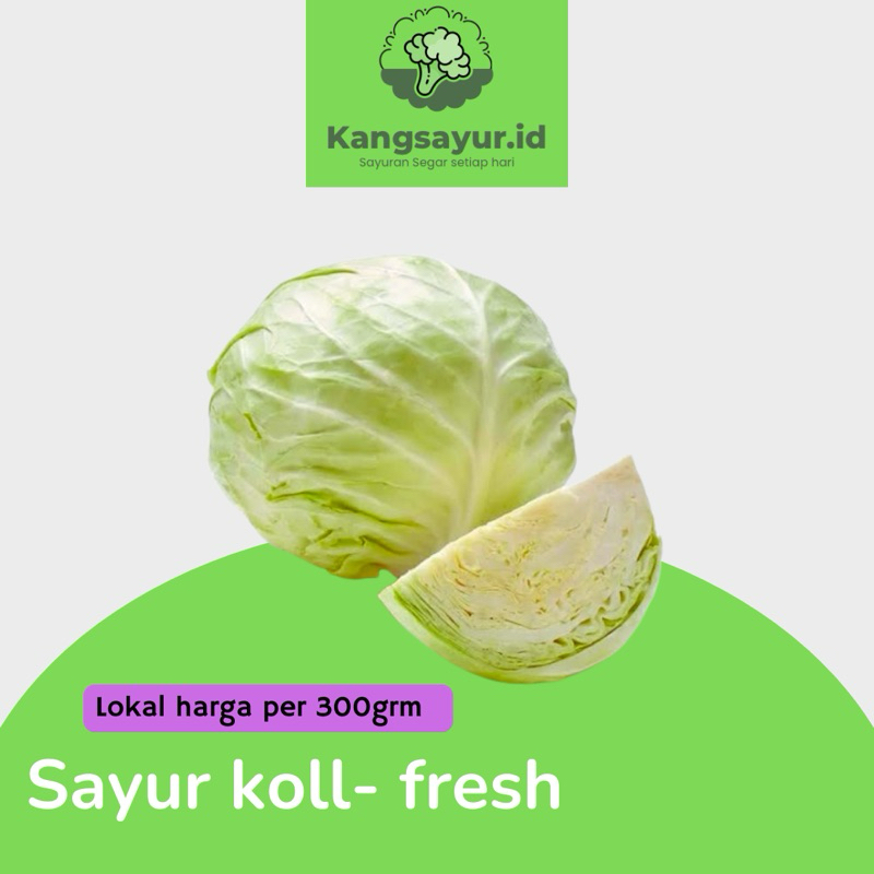 

Sayur kol 300gr