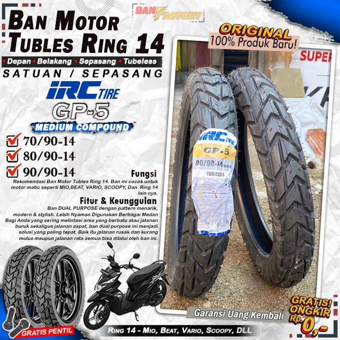 Ban Motor Beat IRC GP5 Ring 14 Tubles Ban Motor Tubeless Mio Beat Vario Scoopy Ring 14 Tubles
