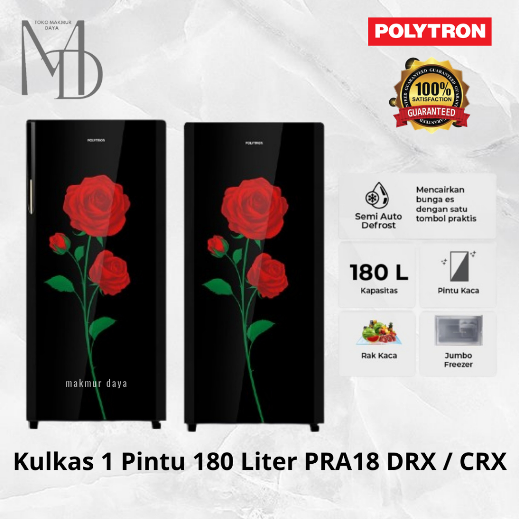 Kulkas 1 Pintu Polytron PRA 18DRX / PRA 18CRX / PRA18CRX / PRA18DRX Lemari ES 180 Liter PRA-18CRX