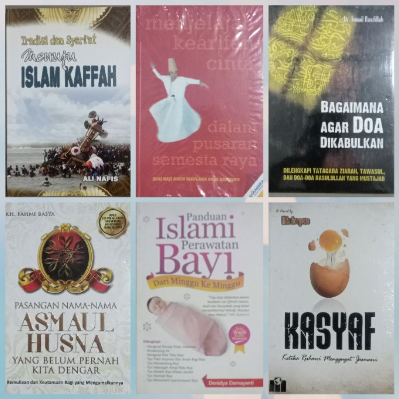 Buku Agama Islam tradisi dan syariat menuju Islam kaffah,menjelajah kearifan cinta,bagaimana agar doa di kabulkan,pasangan nama Asmaul Husna,panduan islami perawatan bayi,kasyaf