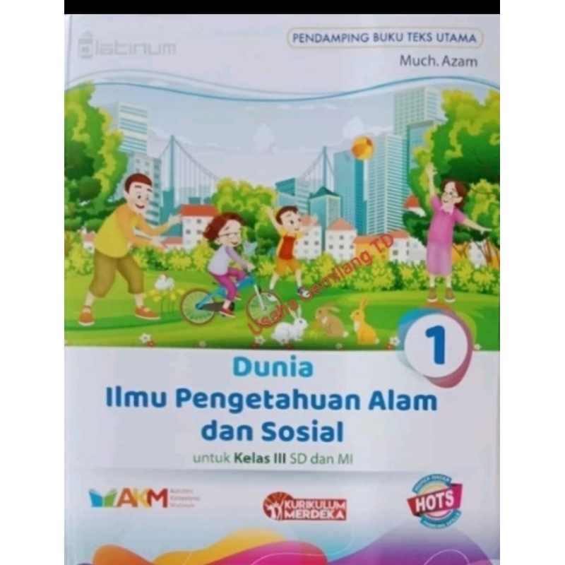 

IPAS SD 3,4,5,6 tiga serangkai