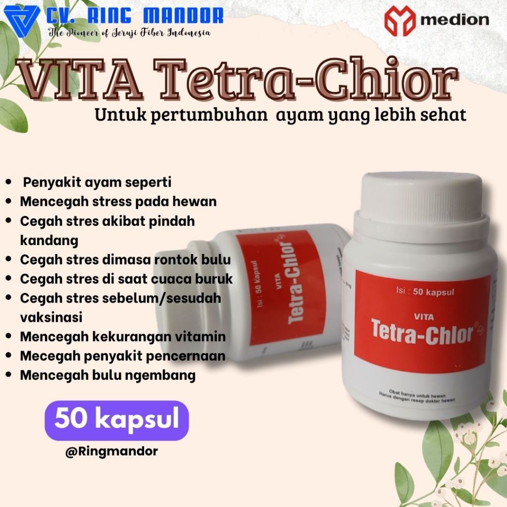 Vita Tetra Chlor Obat Ayam CRD Snot Pilek Ngorok 1 botol 50 Tablet Tetrachlor Antibiotik Multivitami