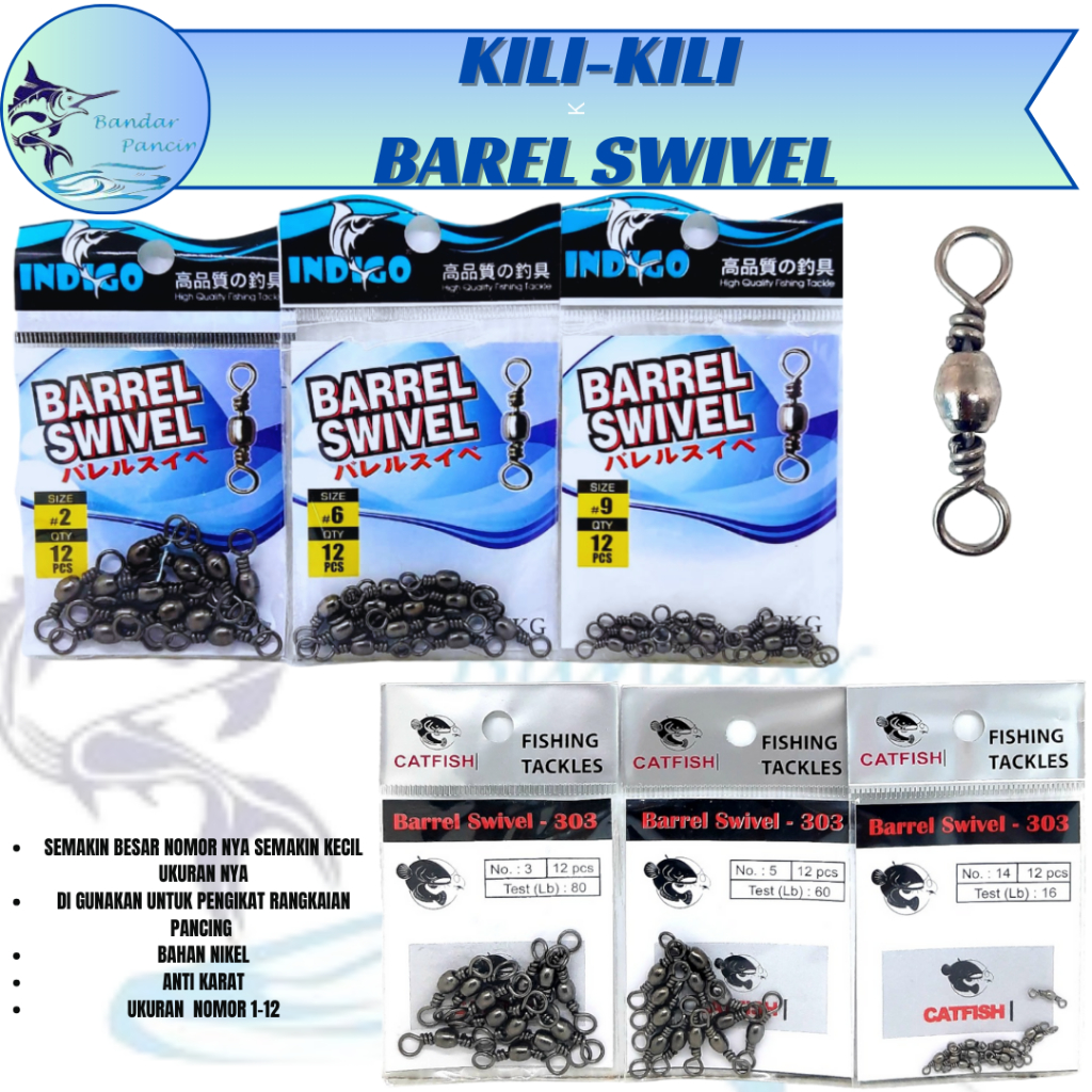 Kili-Kili Barrel Swivels Pancing Indigo/ Catfish Pesona Bahan Nikel Ukuran Nomor 1-12 Semakin Besar 