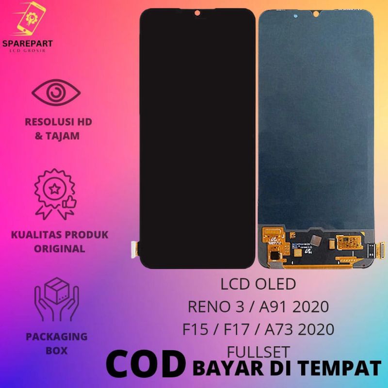 LCD FULLSET AMOLED RENO 3 / OPPO A91 2020 / A73 2020 / F15 / F17 ORIGINAL AMOLED FINGERPRINT TOUCHSC