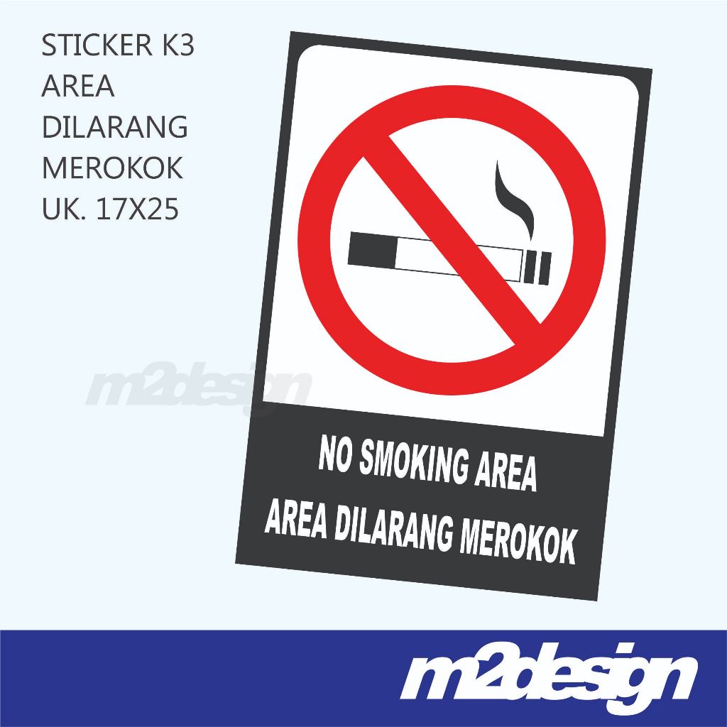 

STICKER K3 AREA DILARANG MEROKOK