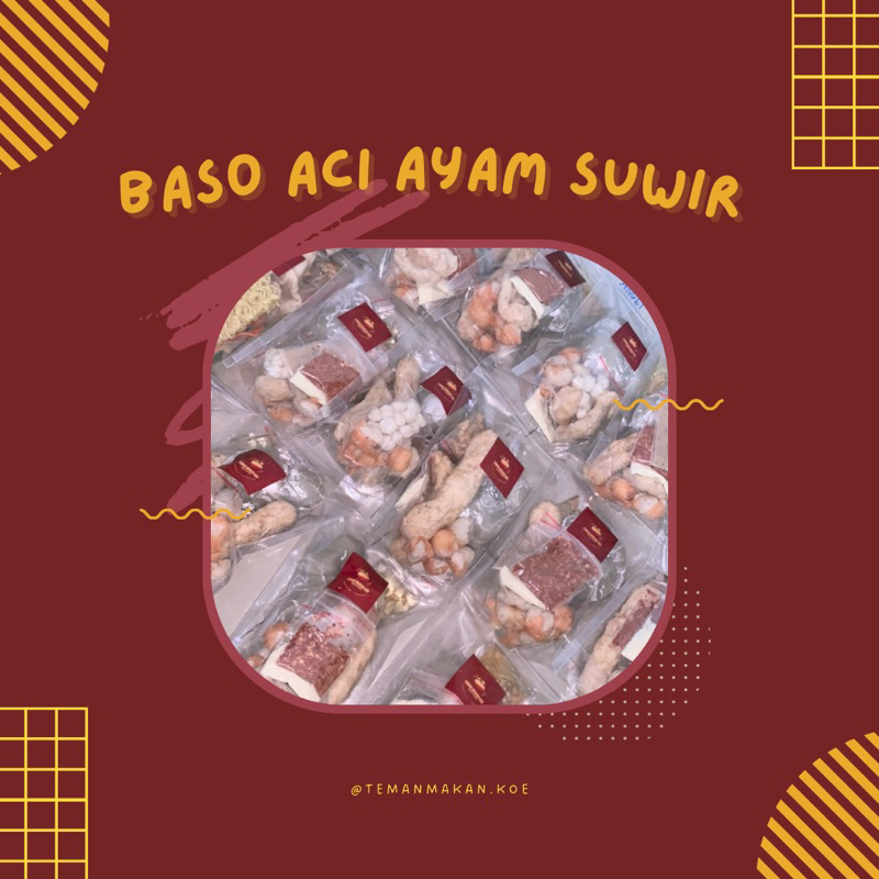 

Baso Aci Ayam Suwir