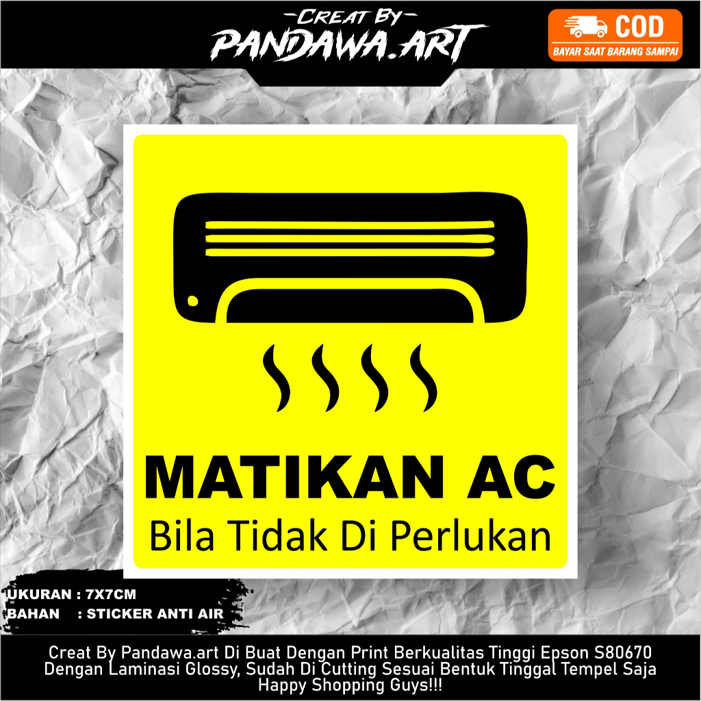 

Stiker Matikan AC / Stiker Hemat Energi / Stiker Hemat Listrik