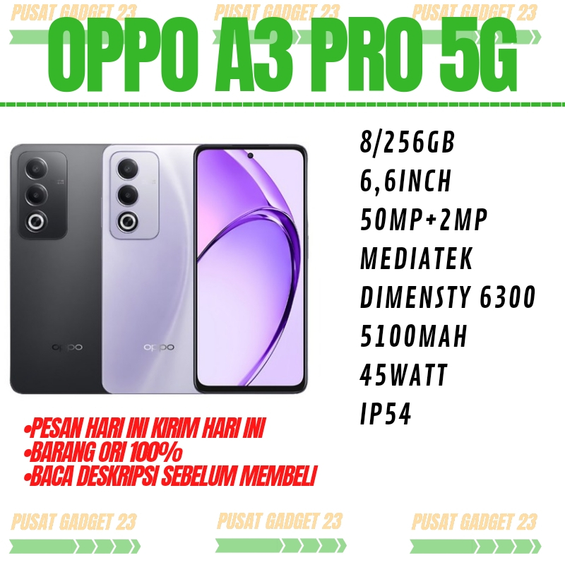 OPPO A3 PRO 5G RAM 8/256 GARANSI RESMI