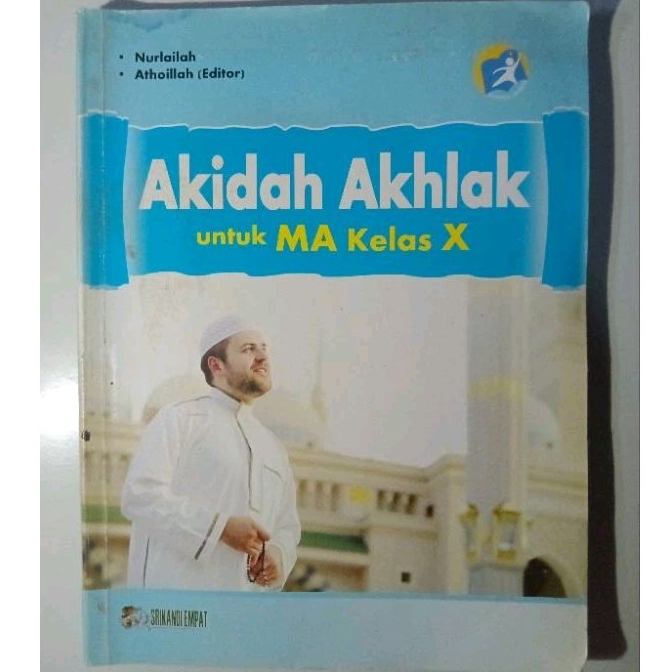 

BUKU BEKAS/BUKU SECOND AQIDAH AKHLAK KELAS 10/KELAS 1 MA PENERBIT SRIKANDI EMPAT