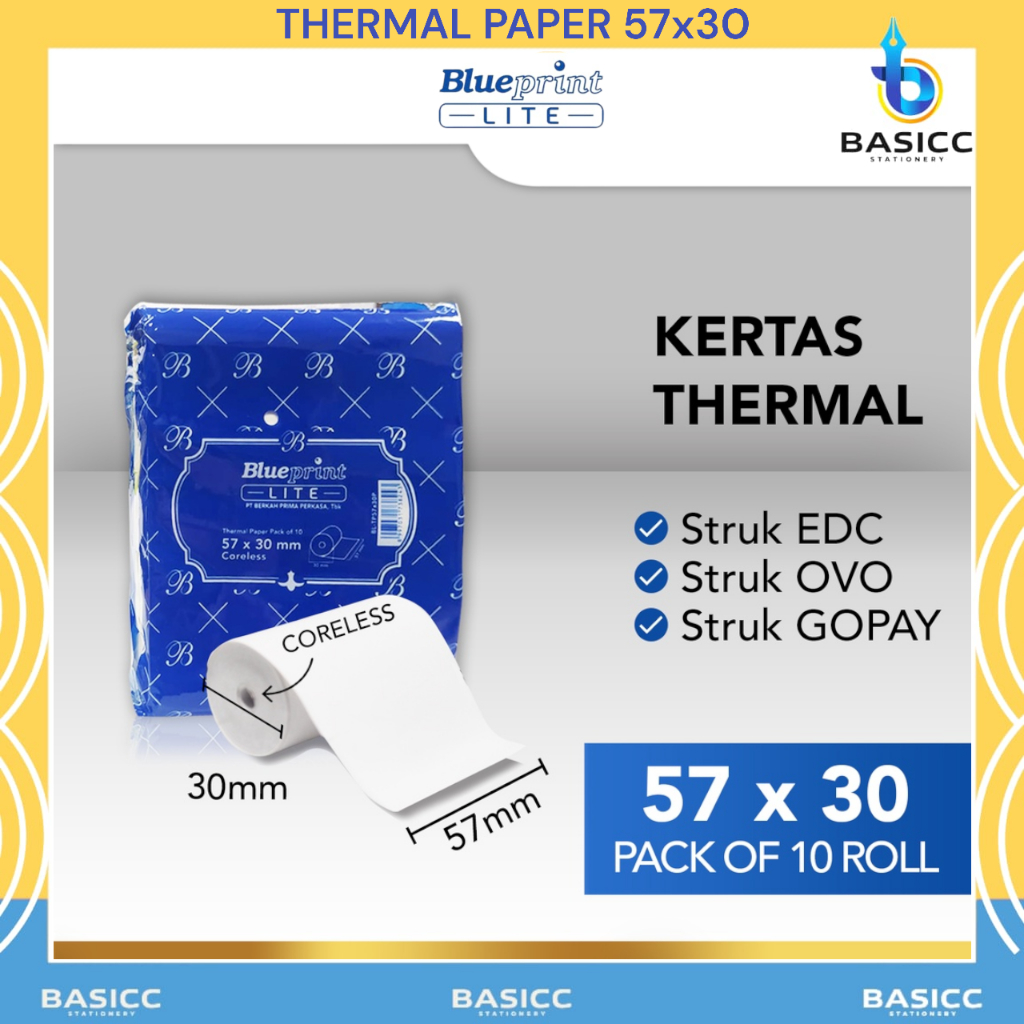 

Blueprint Kertas Thermal Struk Kasir 57x30 | @ 1Pack=10Roll