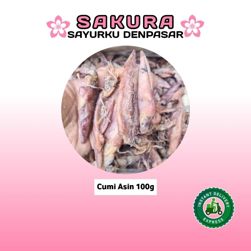 

Cumi Asin - SAKURA