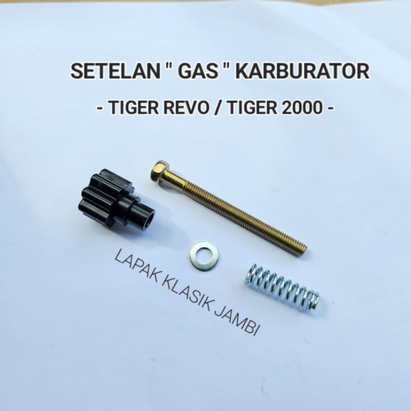 Setelan Gas Stasioner Karburator Karbu TIGER REVO TIGER 2000
