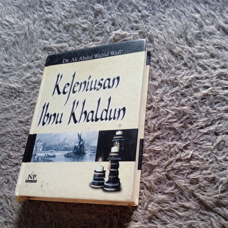 Kejeniusan Ibnu Khaldun - Dr Ali Abdul Wahid Wafi (ORIGINAL)