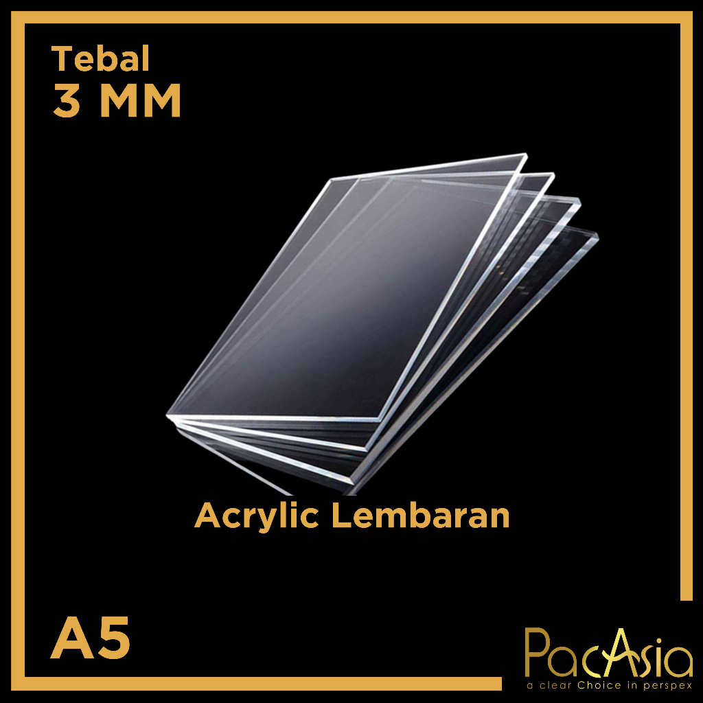 

Acrylic Bening Lembaran Akrilik Ukuran A5 Tebal 3mm | AL-3A5