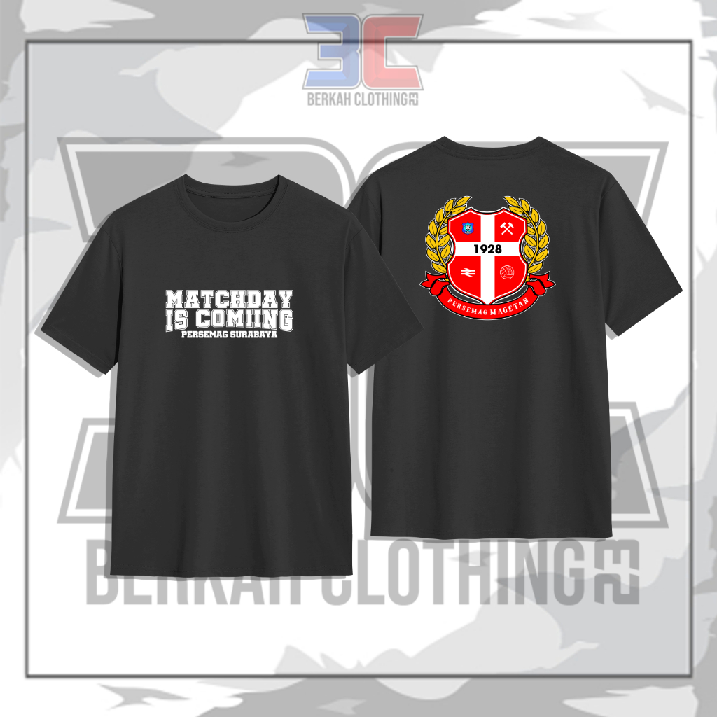 Kaos Baju Suporter PERSEMAG Magetan 1928 "Match Day Is Coming"