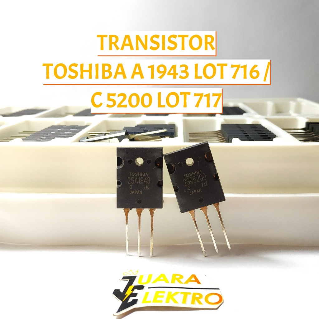 Transistor A1943 - C5200 Toshiba Lot 716 - 717 TR Toshiba Transistor Toshiba 150 Watt