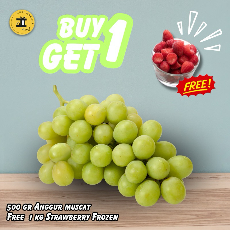 

BUY 1 GET 1 | BELI 1 PACK ANGGUR MUSCAT HIJAU (500 GR) FREE 1 KG STRAWBERRY FROZEN 1 KG