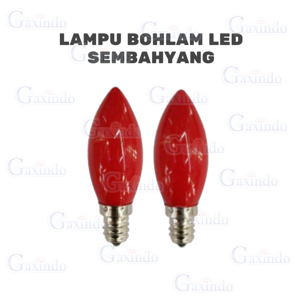 LAMPU BOHLAM LED SEMBAHYANG GAXINDO L1391 E12/E14/E27 1WATT LAMPU SEMBAHYANG MERAH