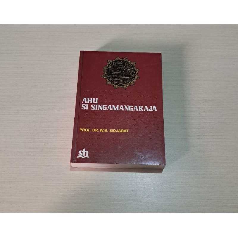 AHU SI SINGAMANGARAJA (PROF.DR.W.B.SIDJABAT)