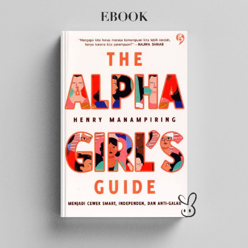 

[ID102] The Alpha Girl's Guide - Henry Manampiring