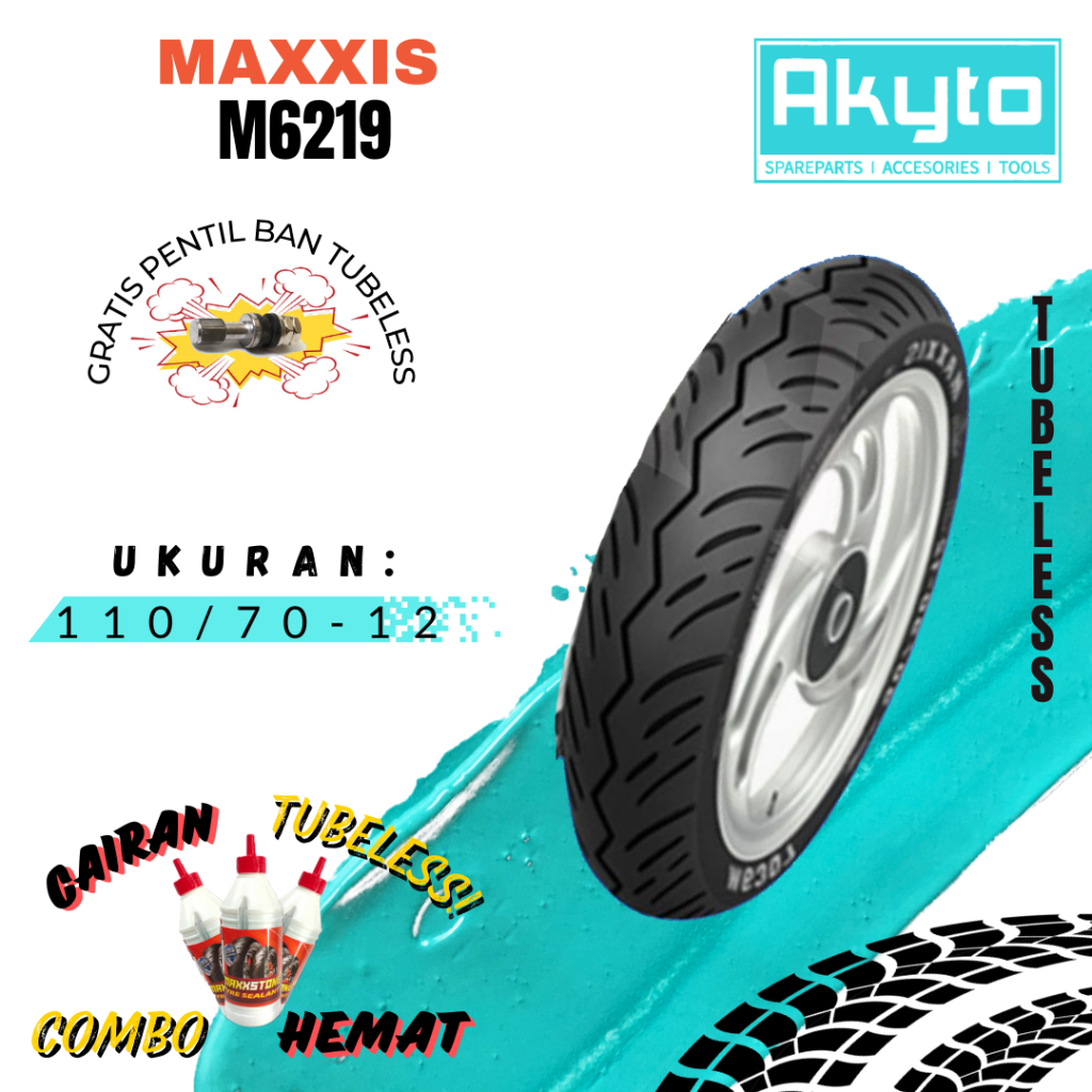 BAN MAXXIS M6219 / BAN TUBELESS / BAN RING 12 / BAN R12 / BAN MOTOR FINO ADRESS FREEGO SCOOPY FAZZIO
