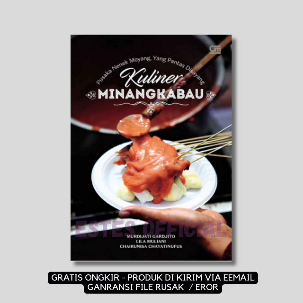 

[ ID4735 ] Pusaka Nenek Moyang, Yang Pantas Disayang Kuliner Minangkabau