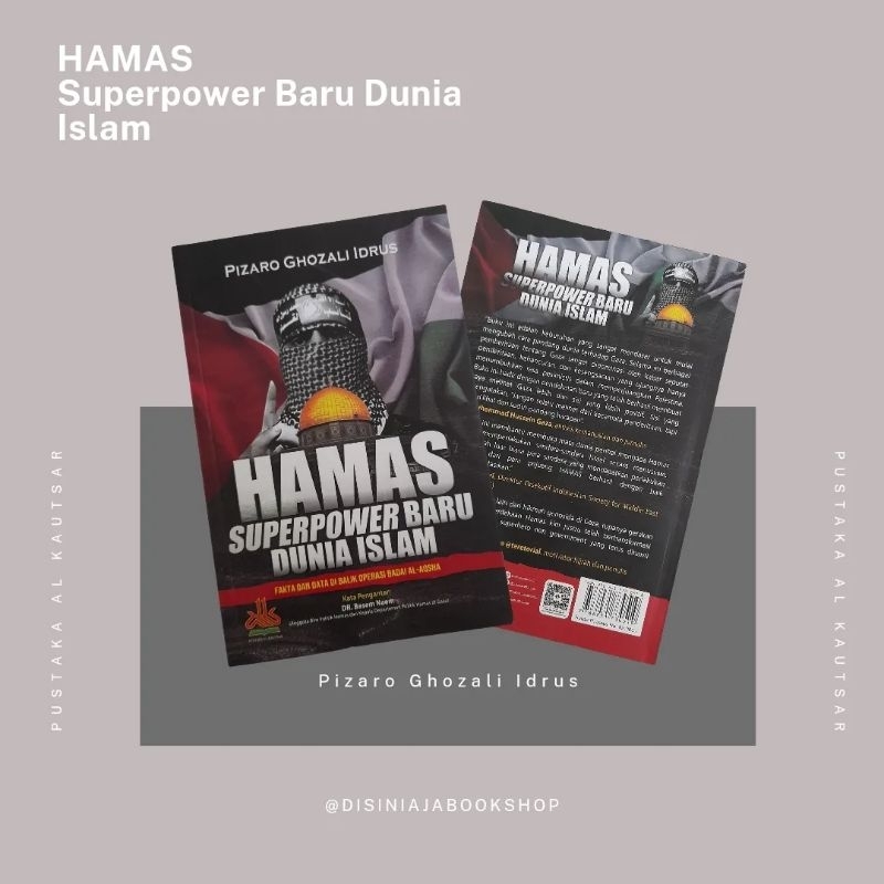 Hamas Superpower Baru Dunia Islam | Sejarah Islam | Pizaro Ghozali | Pustaka Al Kautsar