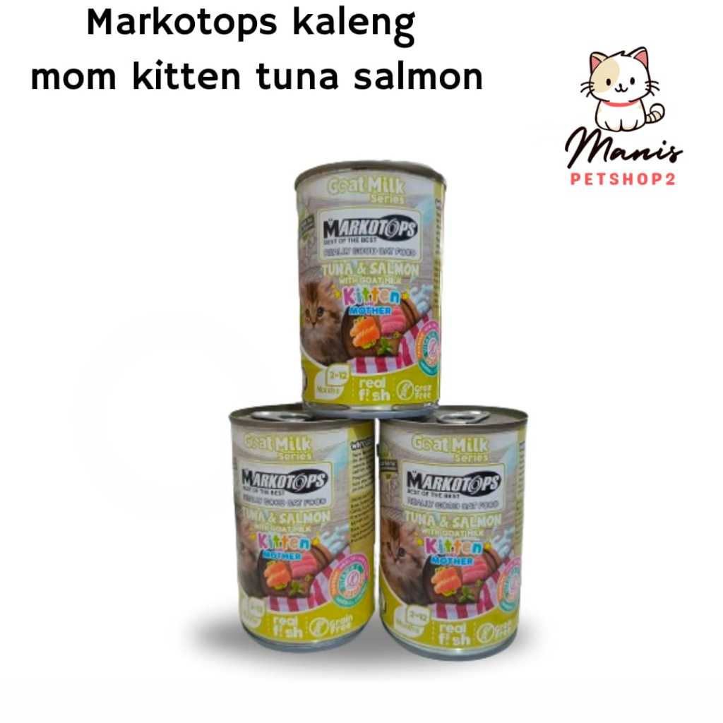 Markotops kaleng kitten tuna salmon Makanan Basah Kaleng Markotops Kemasan 400gram