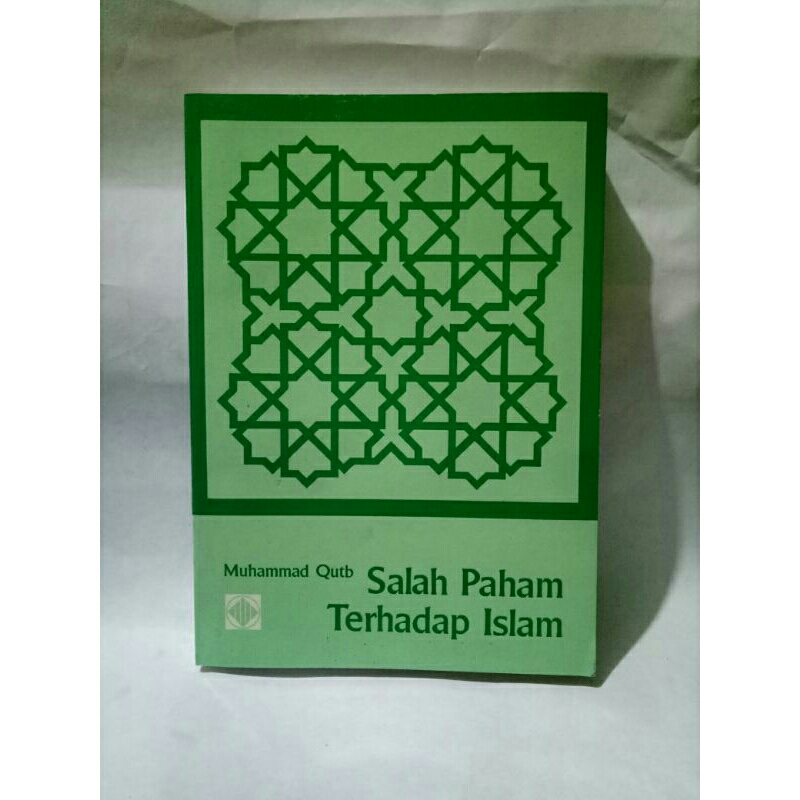Buku Salah Paham Terhadap Islam Muhammad Qutb