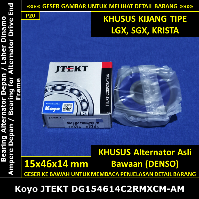 Bearing Alternator Depan Toyota Kijang Kapsul 1800 cc 7K Karburator LGX SGX Krista 1997-1999 Koyo Ja